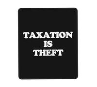 Rubber Mouse Pad, Taxation is Theft Mouse Mat Stitched Edges Desk Pad 25X30cm for PC Laptop Typing