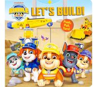 Rubble & Crew: Let's Build! (Push-Pull-Spin Stories)
