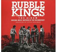 Rubble Kings: the Album by Original Soundtrack (CD, 2016)