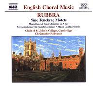 RUBBRA: Nine Tenebrae Motets / Magnificat and Nunc Dimittis