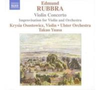 RUBBRA/OSOSTOWIEZ/TUASA/ULSTER ORCHESTRA: VIOLIN CONCERTO/IMPROVISATIONS - CD