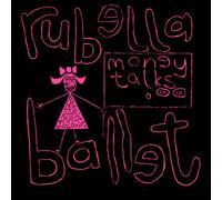 Rubella Ballet - Money Talks [New Vinyl LP]