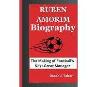 RUBEN AMORIM: The Making of Football's Next Great Manager