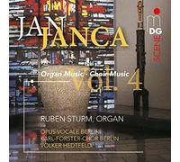 Ruben Sturm; OPUS VOCALE Berlin; Karl-Forster-Chor Berlin - Jan Janca: Organ & Choir Works