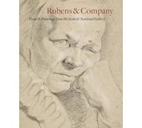 Rubens and Company: Flemish Drawings from the Scottish National Gallery