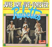 Rubettes - RUBETTES Juke Box Jive / Forever 7" 45