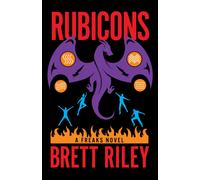 Rubicons : A Freaks Novel