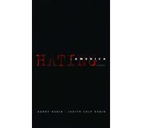 Rubin - Hating America A History - New paperback or softback - N555z