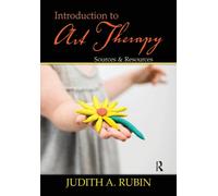 Rubin - Introduction to Art Therapy Sources Resources - New paperba - X555z