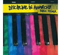 Rubin Steiner - Discipline In Anarchy