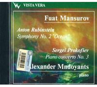 Rubinstein Anton - Anton Rubinstein. Symphony No. 2 "Ocean". Sergei Prokofiev Piano concerto No. 3. Nikita Mndojants, cond. Fuat Mansurov