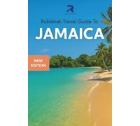 Rubletrek Travel Guide to Jamaica Caribbean: Full Color Plan Filled With History and Charming Sights (Pocket Travel Guide to the Caribbean!)