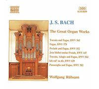 Rubsam – BACH, J.S.: Great Organ Works – NAXOS