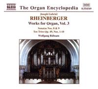 Rubsam, Wofgang - RHEINBERGER: Works for Organ, Vol. 3