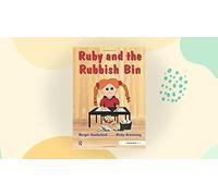 Ruby and the Rubbish Bin: A Story for Children with Low Self-Esteem (Helping Children with Feelings)