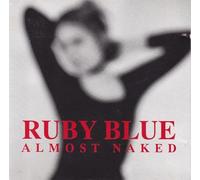 Ruby Blue - Almost Naked