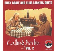 Ruby Braff - Calling Berlin Vol. 2