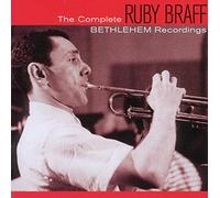 Ruby Braff - Complete Bethlehem Recordings