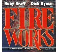 Ruby Braff & Dick Hyman - Ruby Braff & Dick Hyman - Fireworks