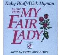 Ruby Braff & Dick Hyman - My Fair Lady