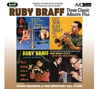 Ruby Braff - Three Classic Albums - Ruby Braff Hi-Fi Salute to Bunny / Easy Now / You're Getting by Ruby Braff (2010-08-17)