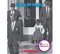 Ruby Bridges (Rookie Biographies)