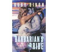Ruby Dixon Barbarian's Bride: A SciFi Alien Romance Paperback Book Ruby Dixon Multicolor