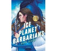 Ruby Dixon Ice Planet Barbarians (Paperback)