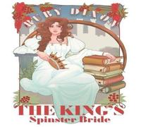 Ruby Dixon The King's Spinster Bride - SPECIAL EDITION Paperback Book Ruby Dixon Multicolor