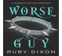Ruby Dixon Worse Guy: A SciFi Alien Villain Romance Paperback Book Ruby Dixon Multicolor