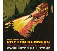 Greg Ruby & The Rhythm Runners – Washington Hall Stomp – CD – US Import – Burnside