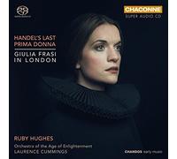 Ruby Hughes/Cummings – Handel's Last Prima Donna: Giulia Frasi in London – NAXOS