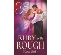 Ruby in the Rough (Heiress)