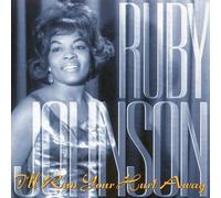 Ruby Johnson - I'll Run Your Hurt Away