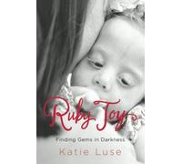 Ruby Joy: Finding Gems in Darkness