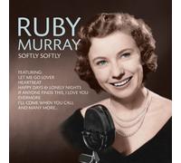 Ruby Murray - Softly Softly by Ruby Murray