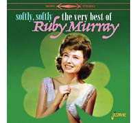 Ruby Murray - Softly, Softly: the Very Best Of Ruby Murray