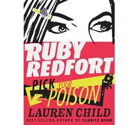 Ruby Redfort Pick Your Poison: 5
