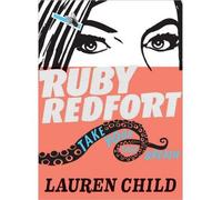 [ RUBY REDFORT TAKE YOUR LAST BREATH (RUBY REDFORT) ] BY Child, Lauren ( AUTHOR )May-14-2013 ( Hardcover )