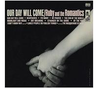 Ruby & Romantics - Our Day Will Come