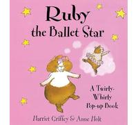 Ruby the Ballet Star: A Twirly-whirly Pop-up Book