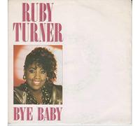 Ruby Turner - Bye baby (Ext. Version, 1986) [VINYL]