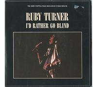 Ruby Turner - I'd rather go blind (1987) / Vinyl single [Vinyl-Single 7'']
