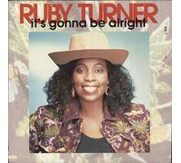 Ruby Turner - It's Gonna Be Alright