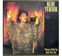 Ruby Turner - Ruby Turner: Women Hold Up Half The Sky [Vinyl]