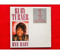 Ruby Turner - Turner, Ruby Bye Baby 2x7" Jive JIVED 126 EX/EX 1986 picture sleeve, double pack