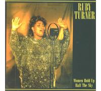 Ruby Turner - Women Hold Up Half The Sky