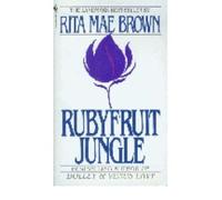 [Rubyfruit Jungle] [by: R Brown]