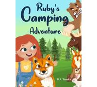 Ruby's Camping Adventure