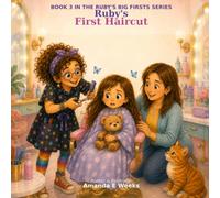 Ruby's First Haircut (Ruby's Big Firsts)